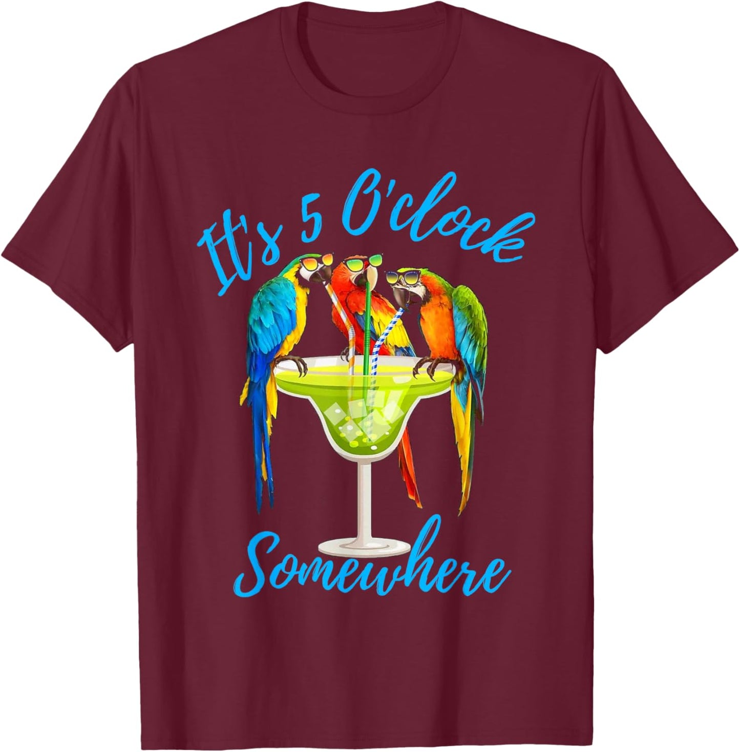 It's 5 O'clock Somewhere Funny Parrot Summer Beach Vacation Women T-Shirt - T-Shirt | Maroon