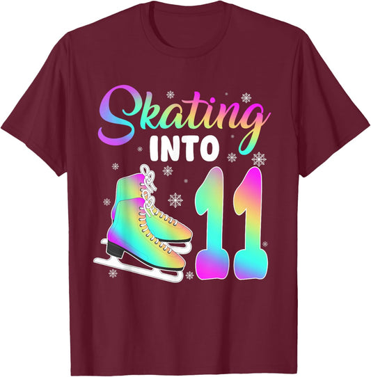 Skating Into 11th Birthday Ice Skating Girl 11 Year Old T-Shirt - T-Shirt | Maroon