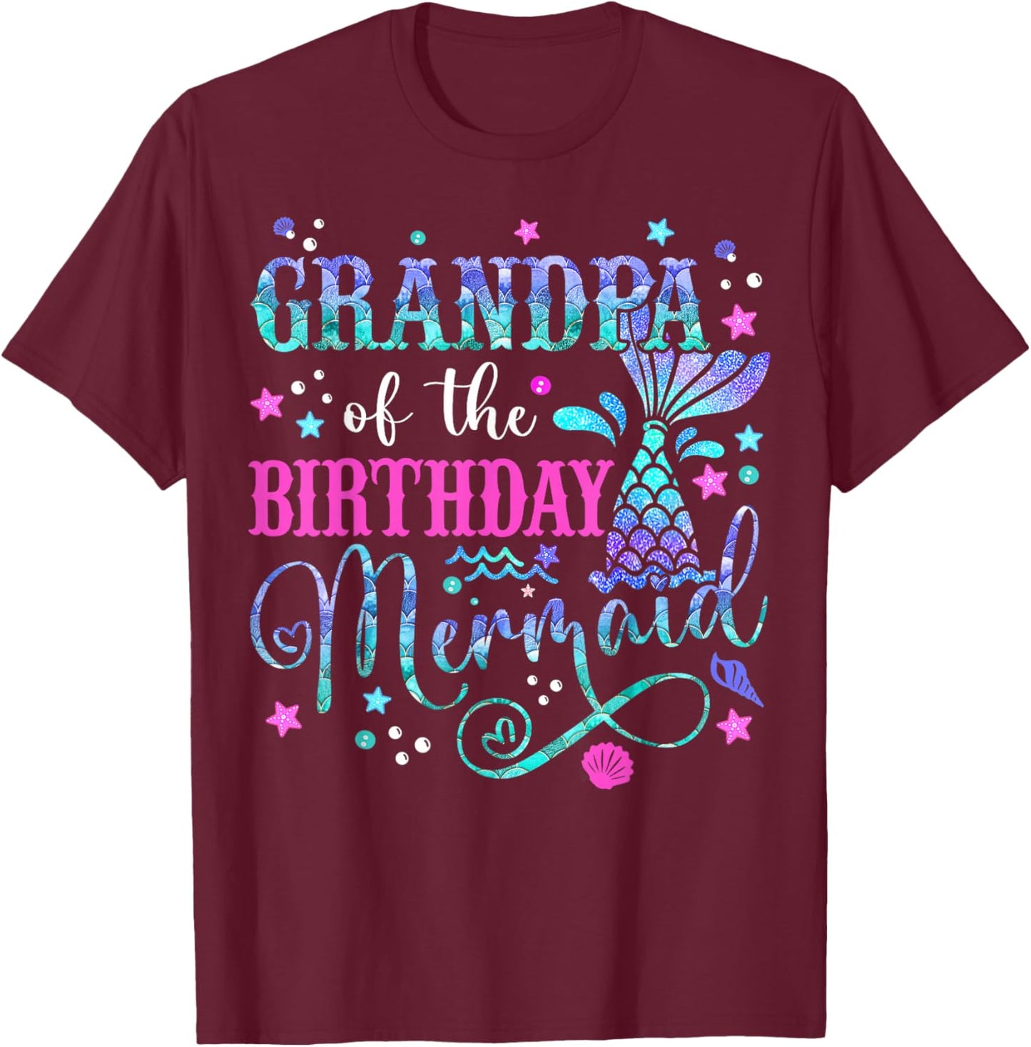 Grandpa Of The Birthday Mermaid Girl Bday Party Squad Family T-Shirt - T-Shirt | Maroon