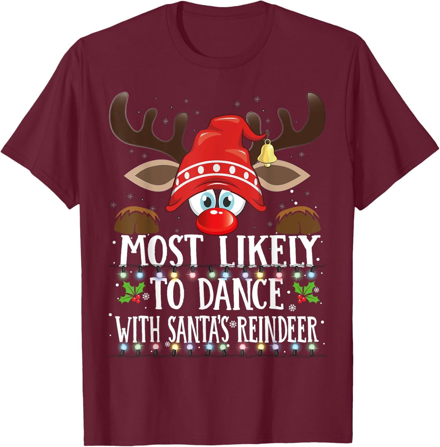 Christmas Matching Most Likely To Dance With Santa PJS T-Shirt - T-Shirt | Maroon