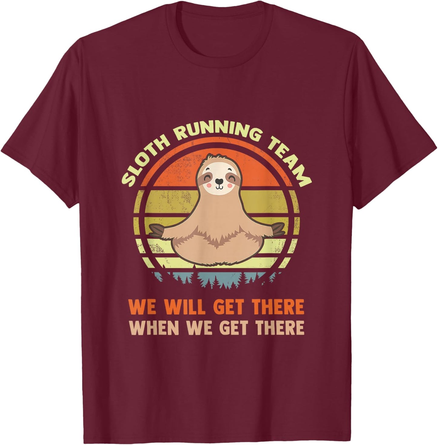 Funny Sloth Running Team Lazy Retro Vintage Humor Gift T-Shirt - T-Shirt | Maroon