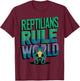 Reptilians Rule The World For Conspiracy Theorists Men Women T-Shirt - T-Shirt | Maroon