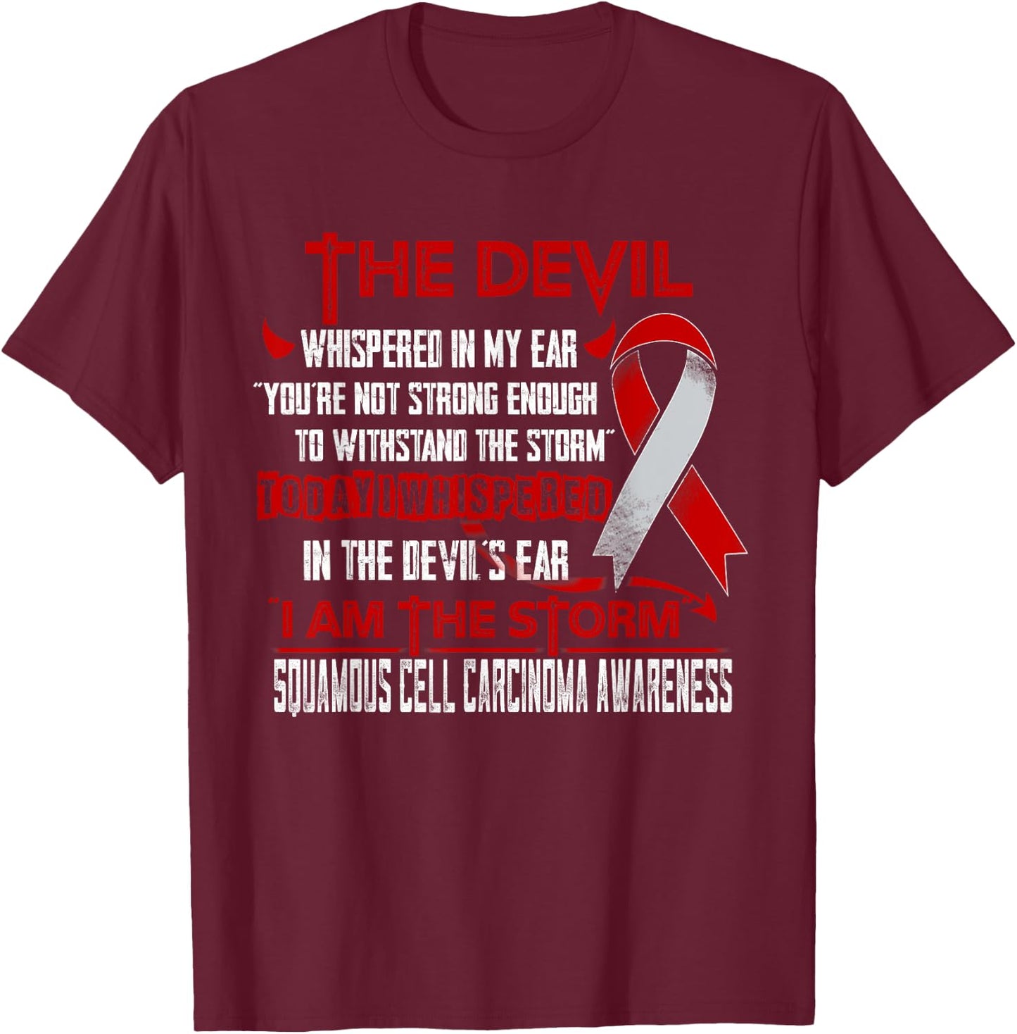 Squamous Cell Carcinoma Awareness I am the Storm Devil T-Shirt - T-Shirt | Maroon