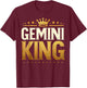 Gemini Birthday King Graphic Novelty May, June Born Men's T-Shirt - T-Shirt | Maroon