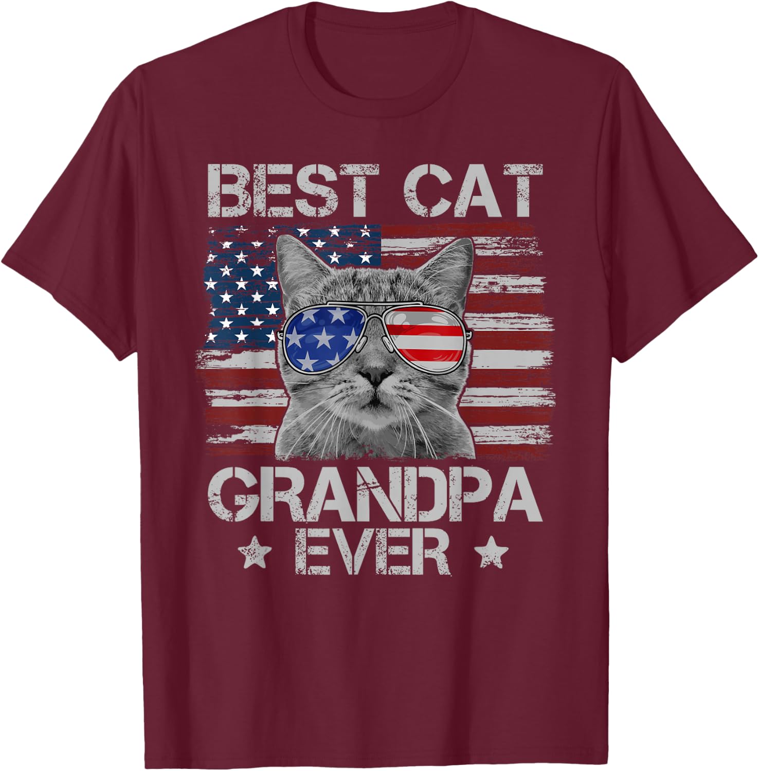 Best Cat Grandpa Ever American Flag Patriotic 4th of July T-Shirt - T-Shirt | Maroon