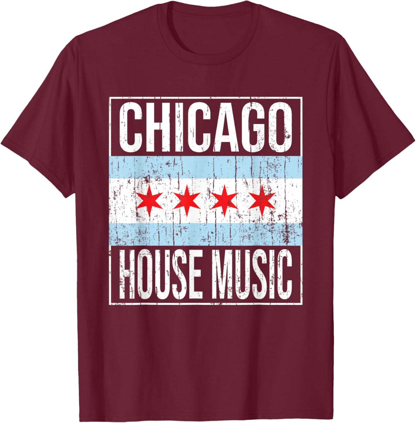 Chicago House Music - Stylish Flag Vintage Dance Music DJ T-Shirt - T-Shirt | Maroon