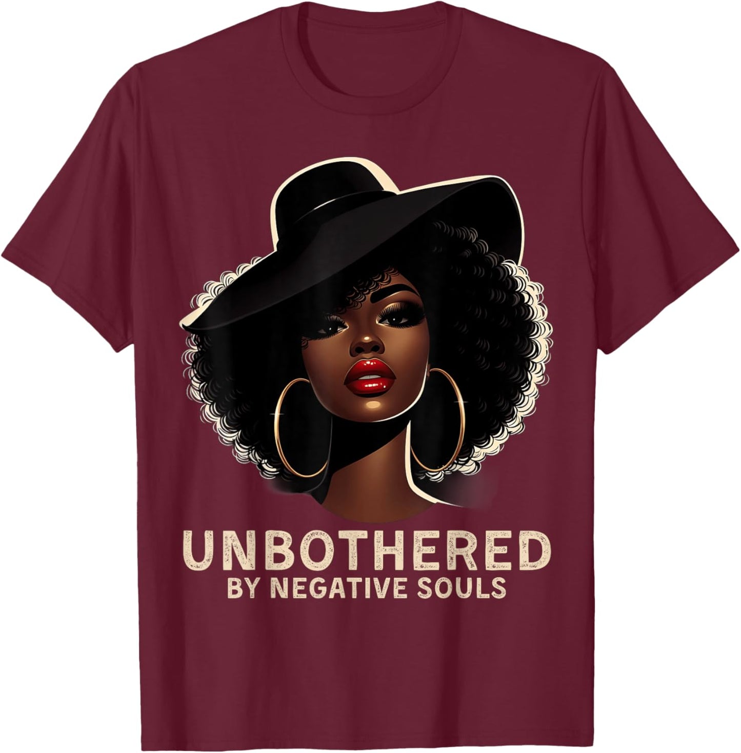 Unbothered Sassy Black Queen African American Ladies Gifts T-Shirt - T-Shirt | Maroon