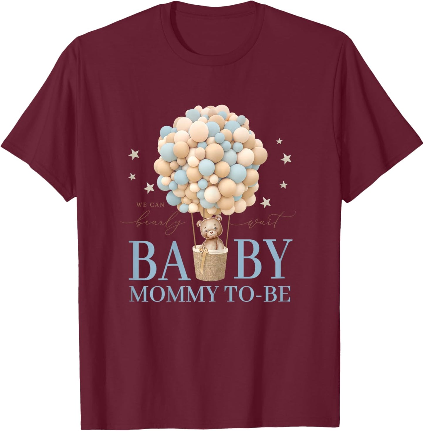 Mommy We Can Bearly Wait Baby Shower Bear Family Matching T-Shirt - T-Shirt | Maroon
