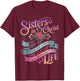 Sisters In Christ Religion Jesus Christian Women Faith T-Shirt - T-Shirt | Maroon