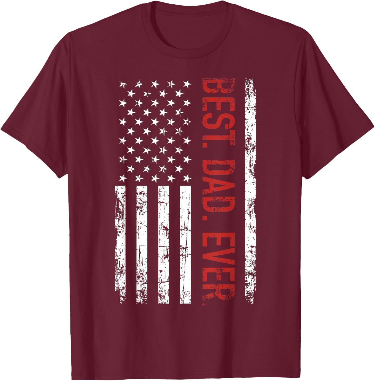 Best dad ever US american flag Gift father's day Short Sleeve T-Shirt - T-Shirt | Maroon