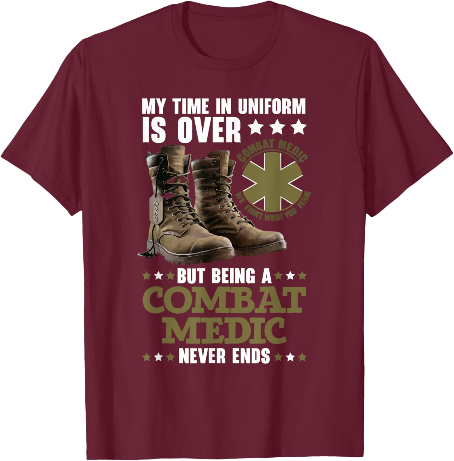 Combat Medic First Aid Field Medic Military T-Shirt - T-Shirt | Maroon