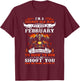 I'm a grumpy old man I was born in February I'm old biker T-Shirt - T-Shirt | Maroon