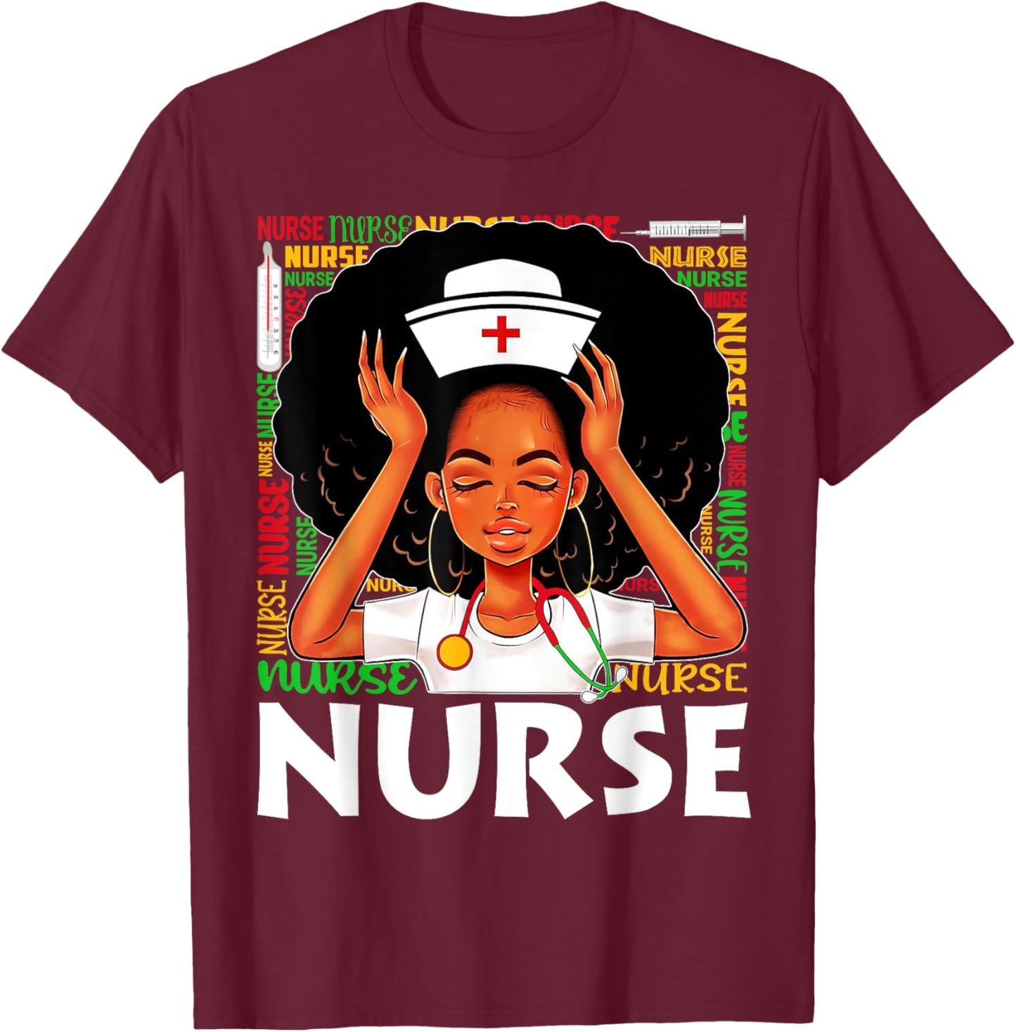 Black Nurse Afro Woman Juneteenth Black History Month T-Shirt - T-Shirt | Maroon