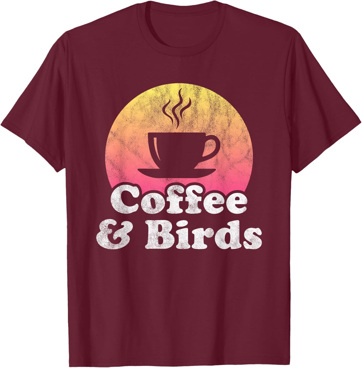 Coffee and Birds Bird T-Shirt - T-Shirt | Maroon