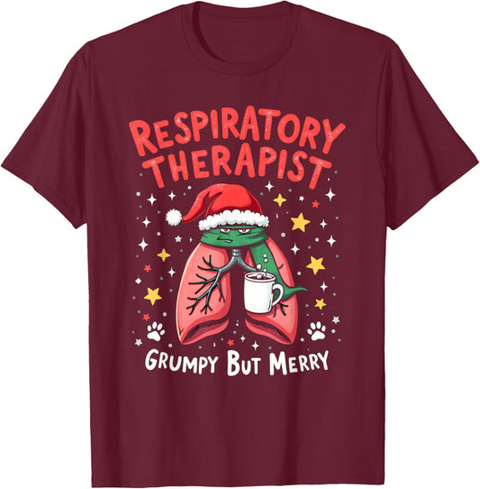 Respiratory Therapist Lung Grumpy But Merry Christmas Xmas T-Shirt - T-Shirt | Maroon