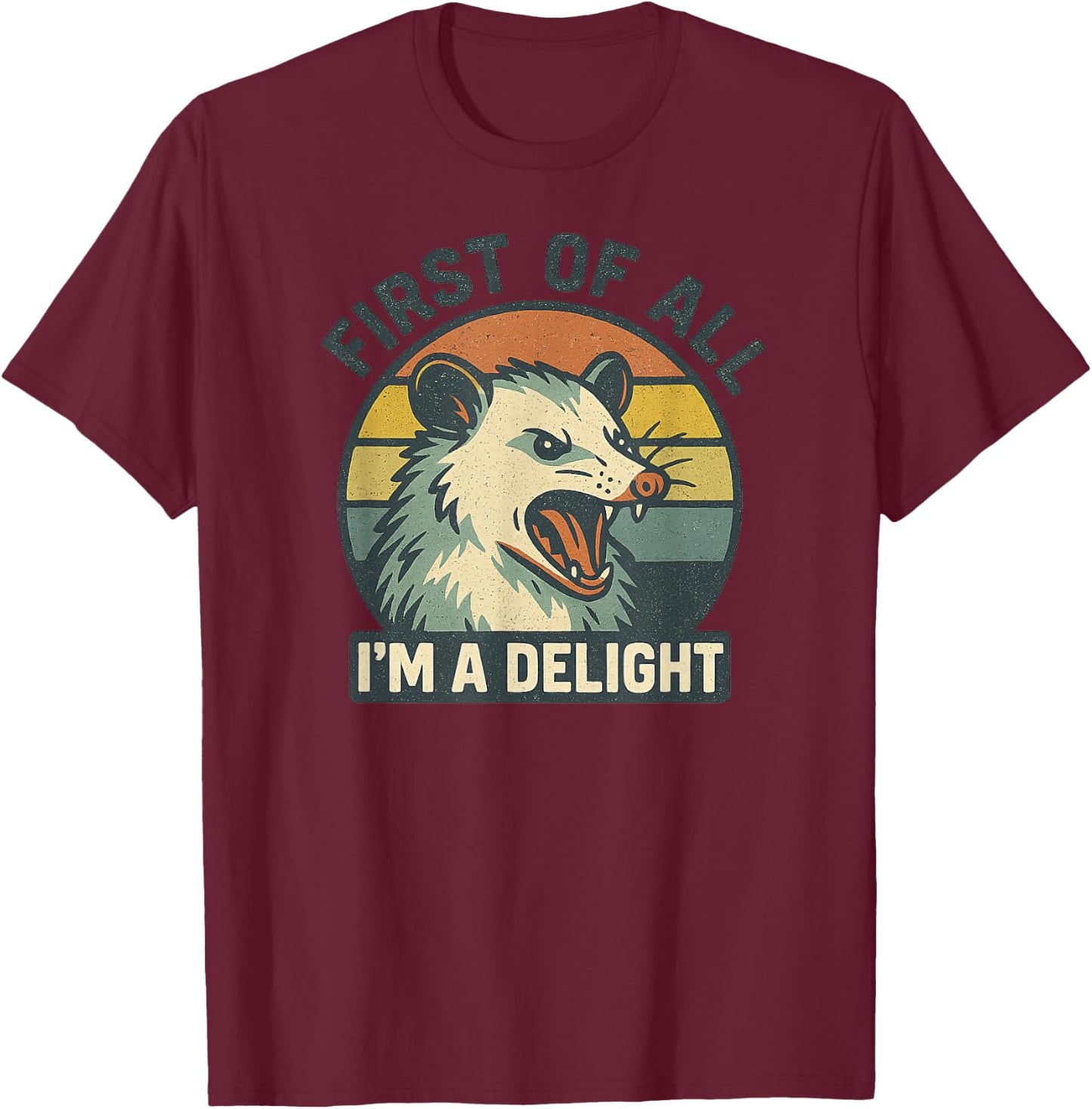 Retro Screaming Possum Vintage Aesthetic 'First of All I'm T-Shirt - T-Shirt | Maroon