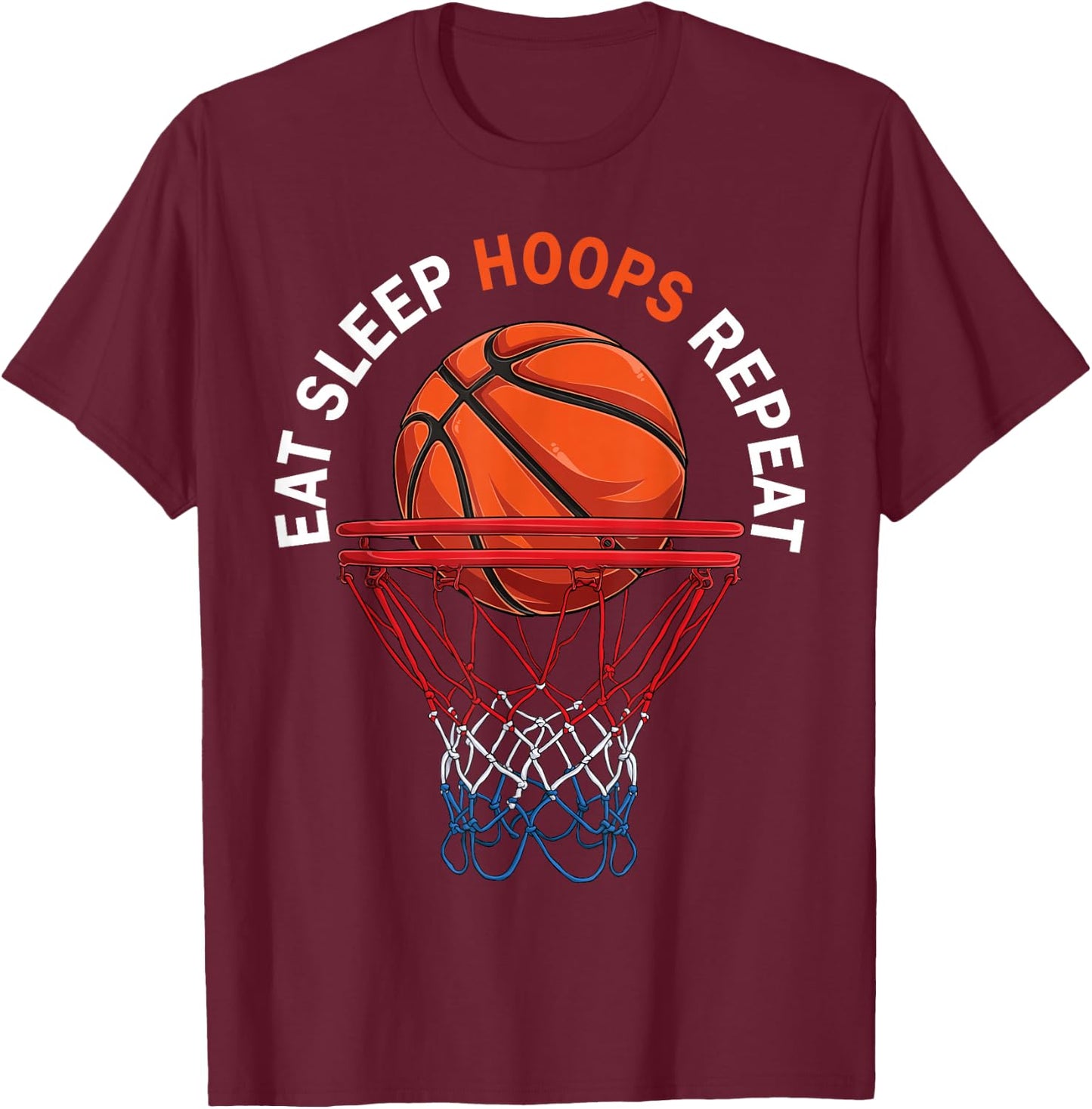 Eat Sleep Hoops Repeat Basketball Fan Basketball T-Shirt - T-Shirt | Maroon
