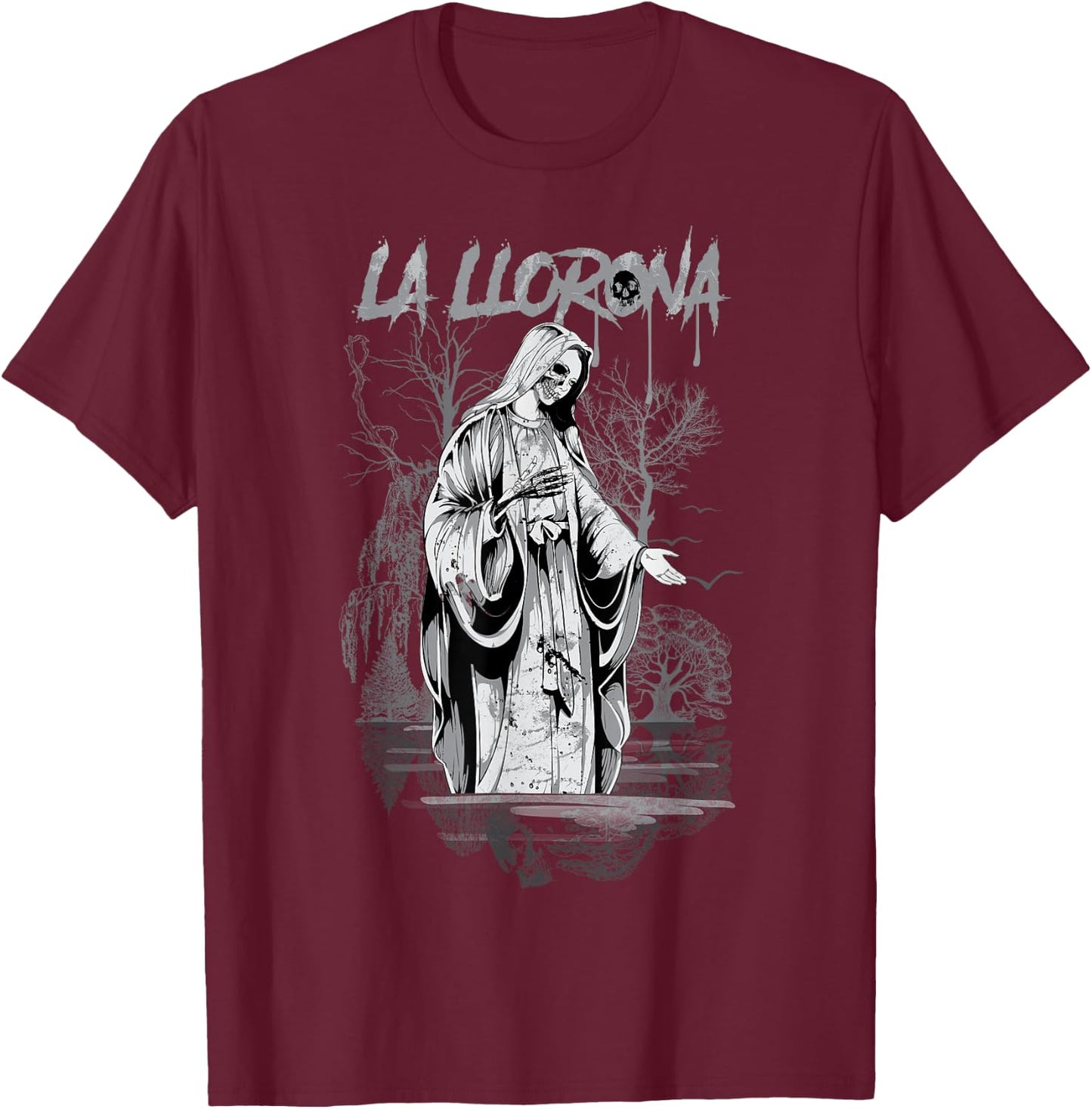 La Llorona Folk Legend Latin Gothic Skeleton Skull T-Shirt - T-Shirt | Maroon