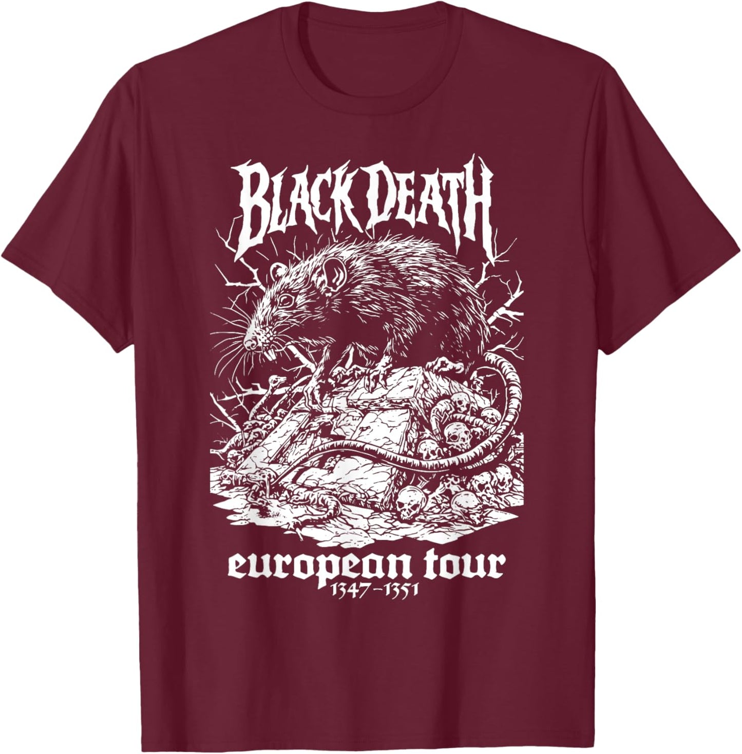 Black Death European Tour Plague Rat Medieval History Goth T-Shirt - T-Shirt | Maroon