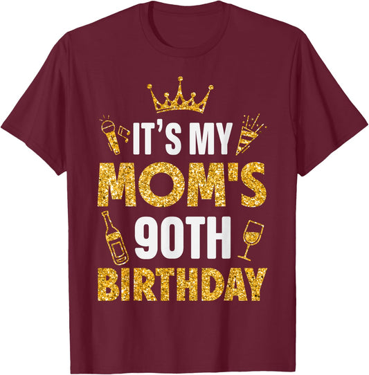 Mother Mommy It's My Mom's 90th Birthday 1935 90 Years Old T-Shirt - T-Shirt | Maroon