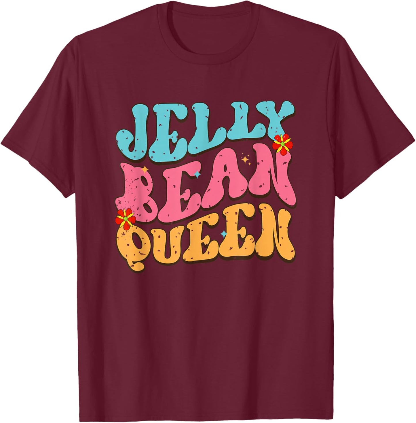 Jelly Bean Queen Groovy Lettering Vibes T-Shirt - T-Shirt | Maroon