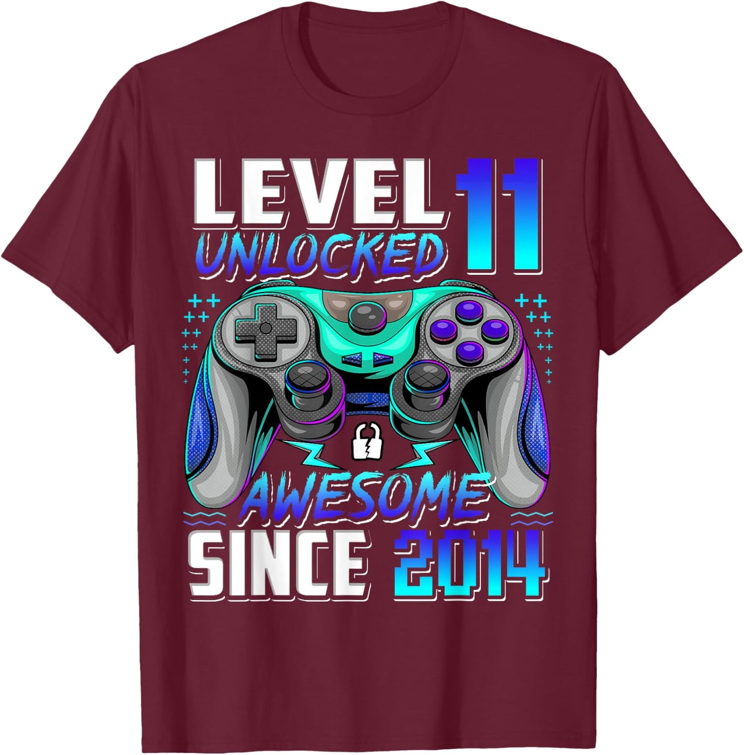 Level 11 Unlocked Awesome Since 2014 11th Birthday Gaming T-Shirt - T-Shirt | Maroon