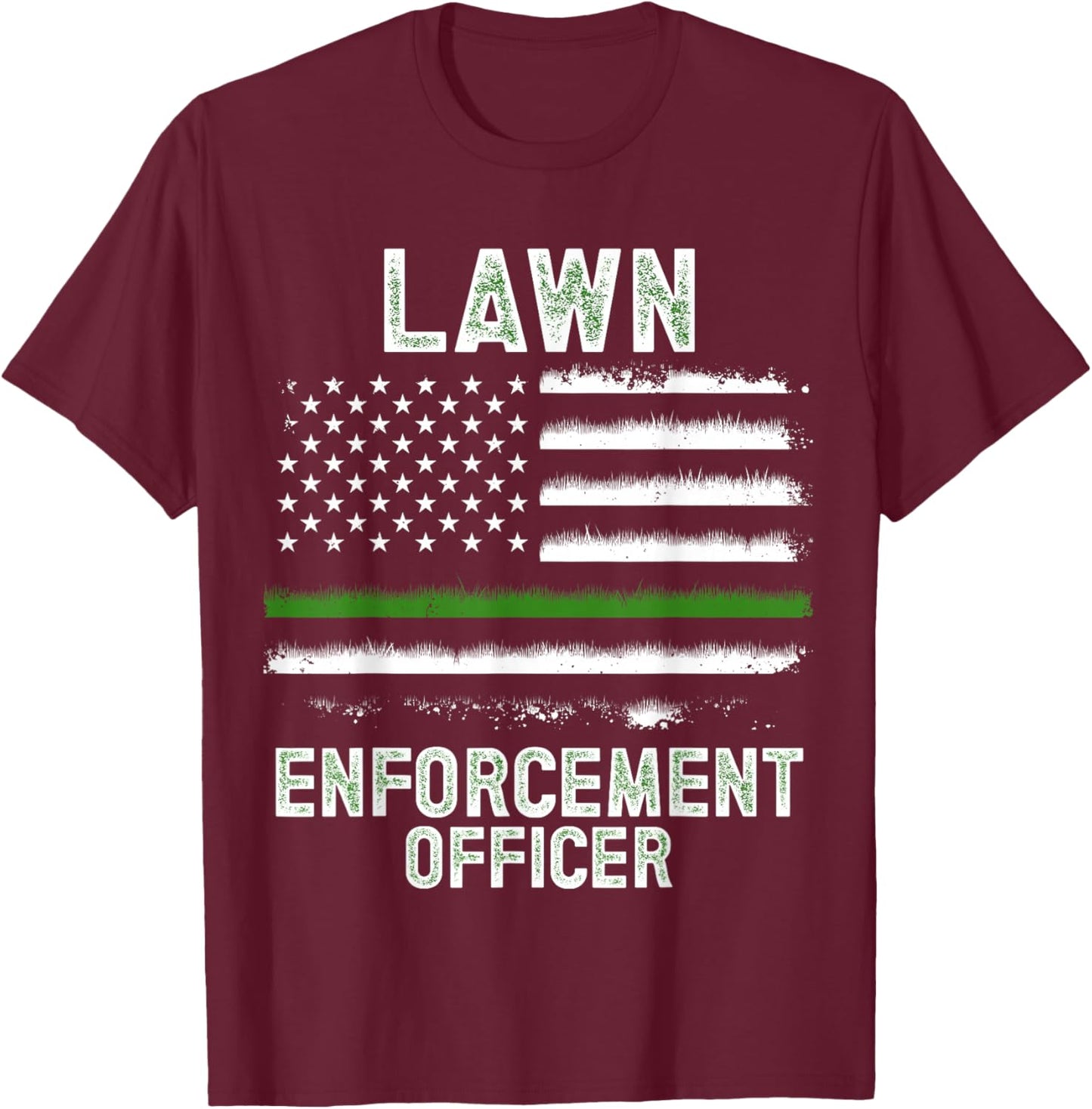 Gardening Lawn Mower American Flag Lawn Enforcement Officer T-Shirt - T-Shirt | Maroon