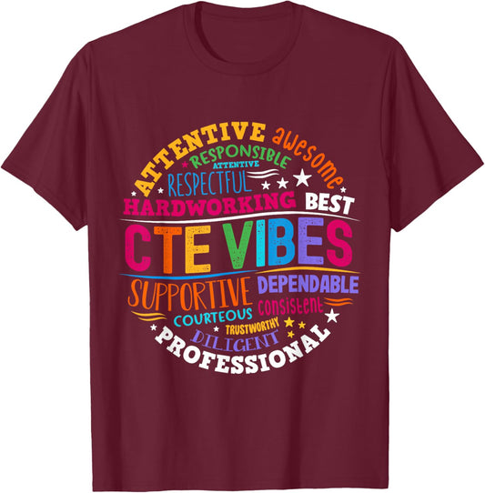 Groovy CTE Vibes Teacher Back To School Teachers Students T-Shirt - T-Shirt | Maroon