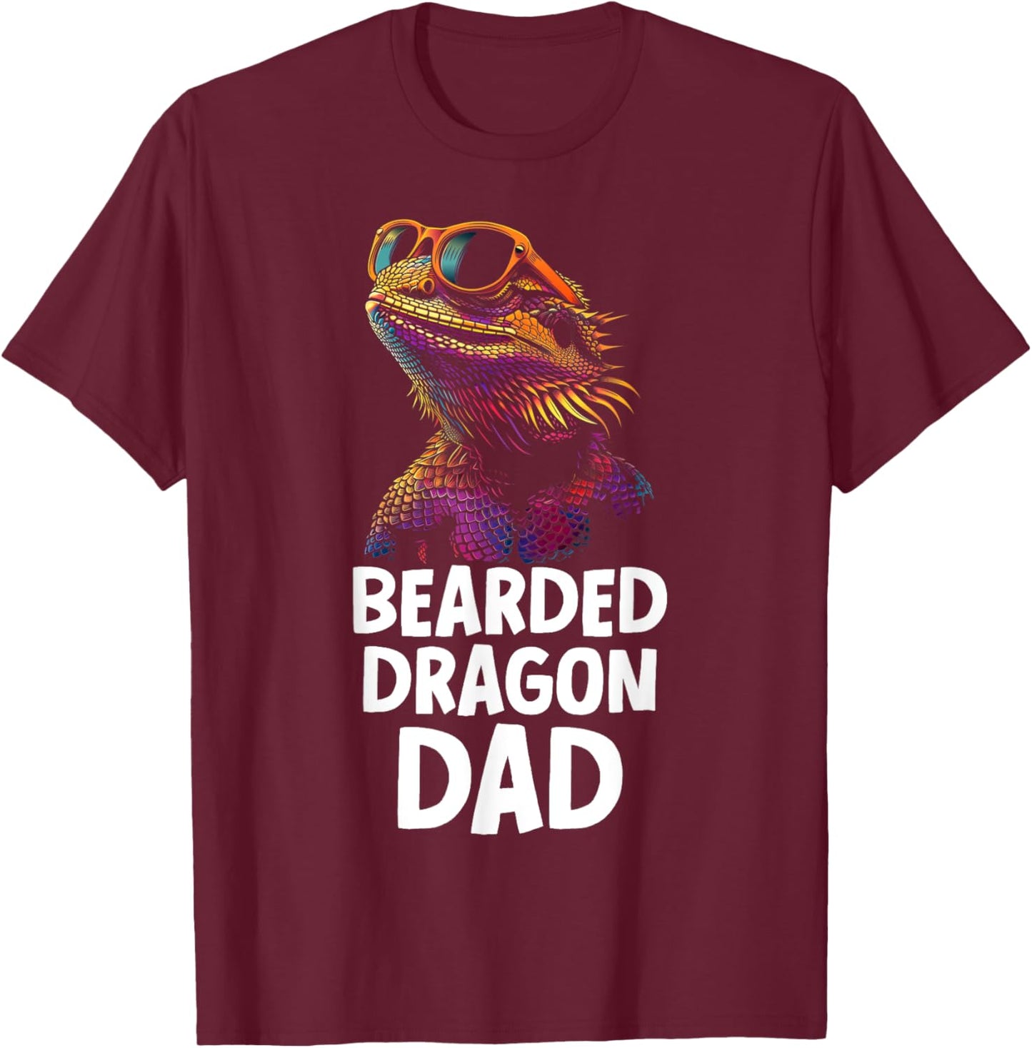Bearded Dragon Dad Funny Reptile T-Shirt - T-Shirt | Maroon