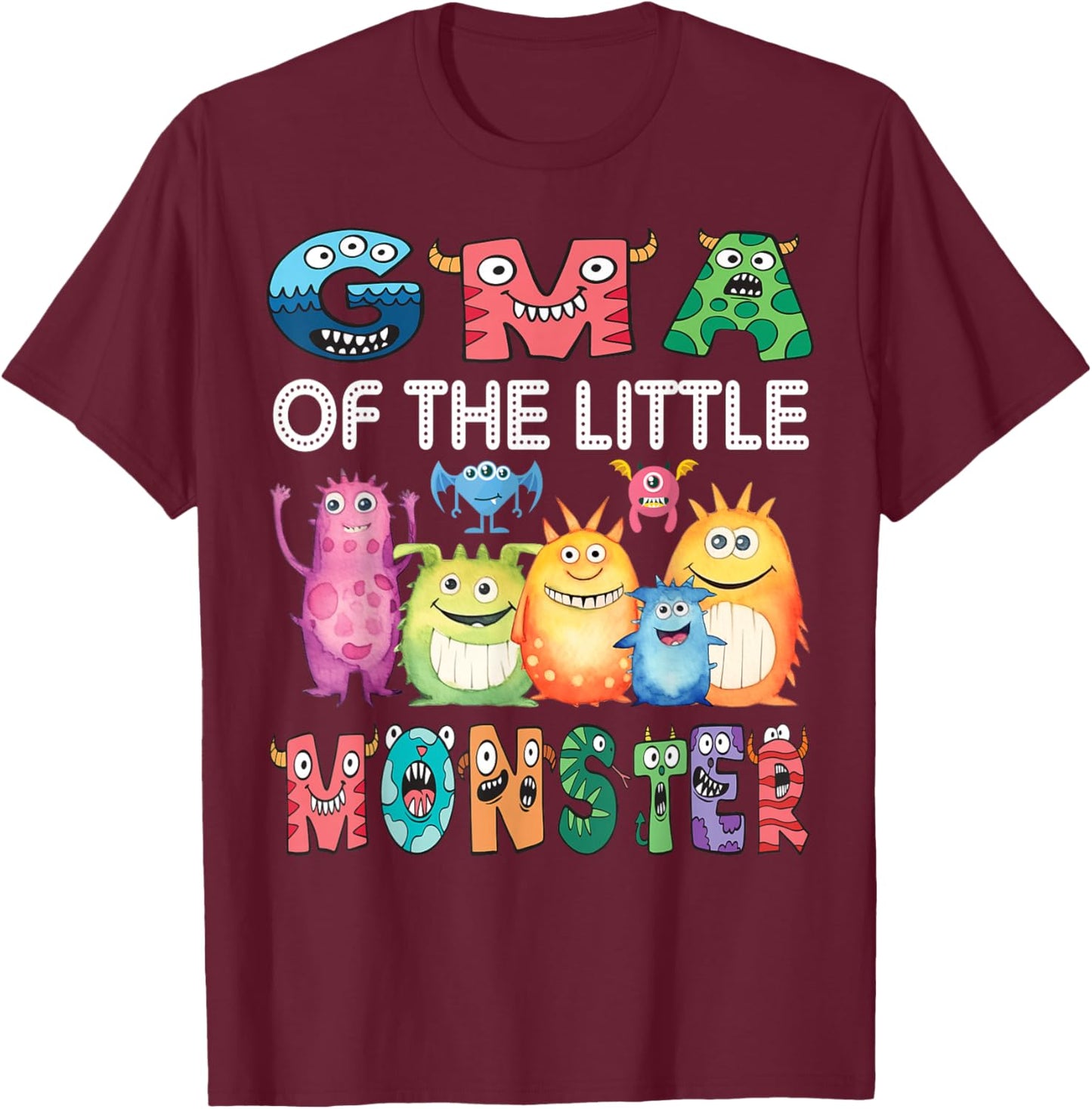 Gma Of The Little Monster Kids 1St Birthday Party T-Shirt - T-Shirt | Maroon