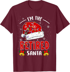 I'm The Retired Santa Christmas Retirement Santa Lover T-Shirt - T-Shirt | Maroon