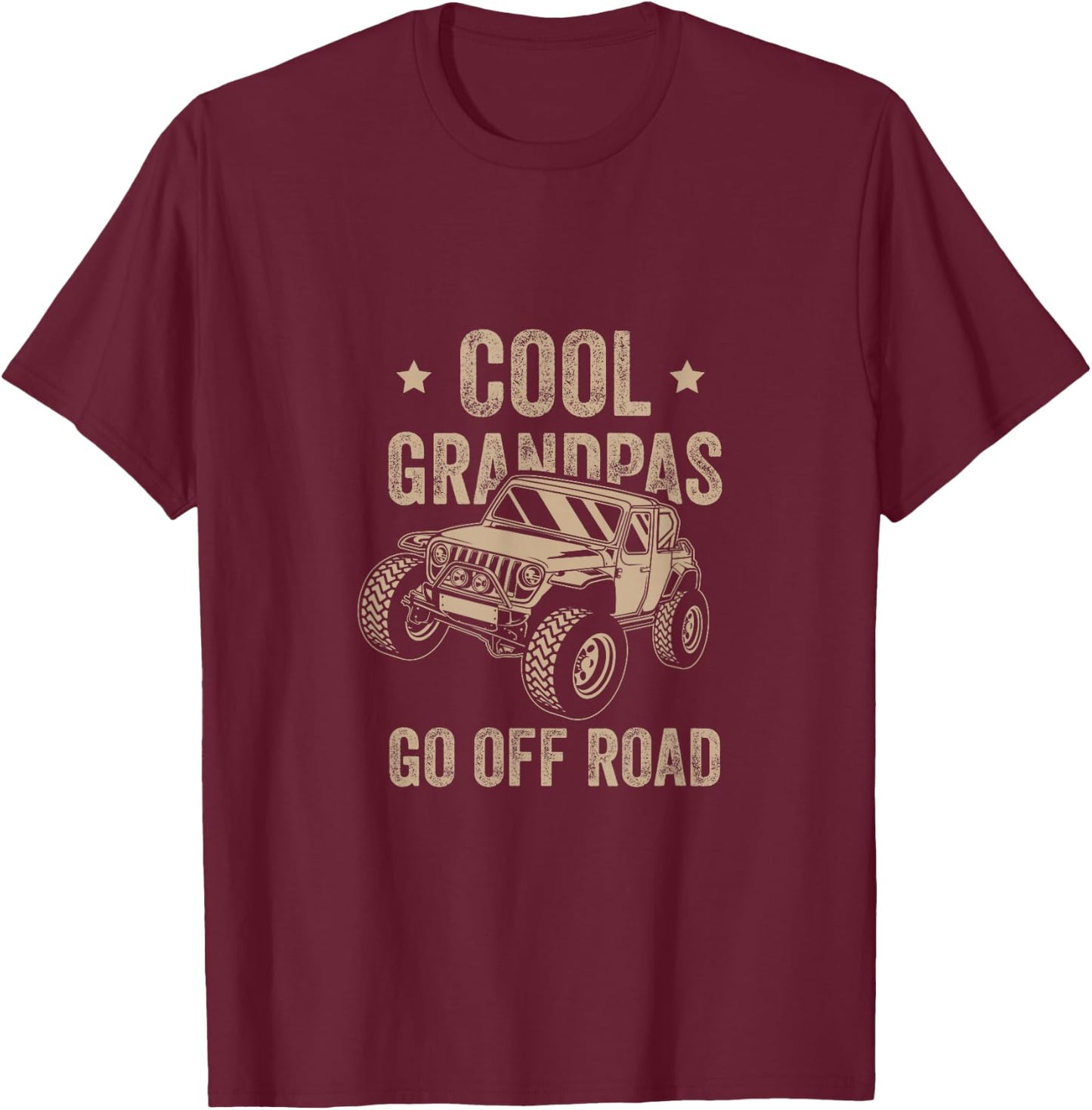 Cool Grandpas Go Off Road Off Road Gift 4x4 Dirt T-Shirt - T-Shirt | Maroon