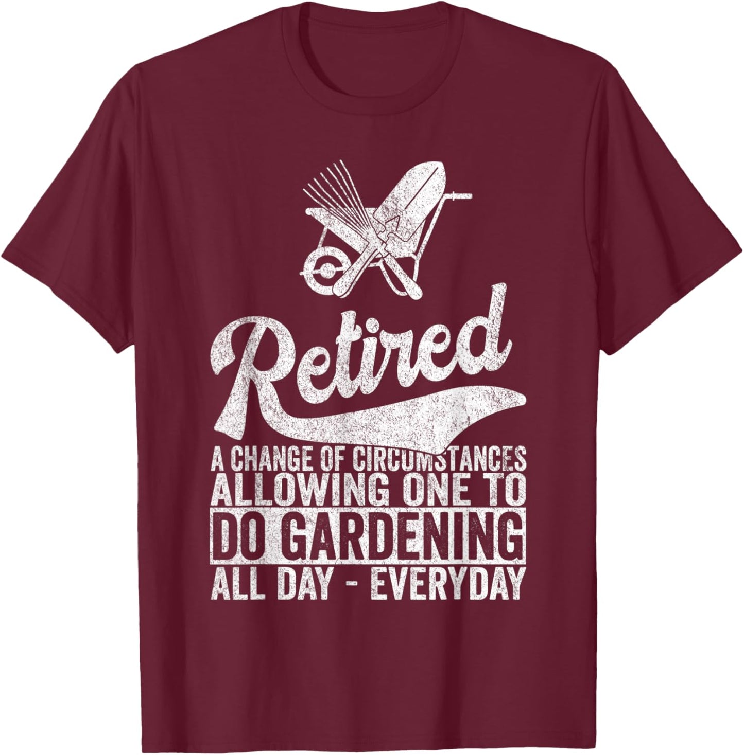 Funny Retired Definition Gardening Gardener Retirement Plan T-Shirt - T-Shirt | Maroon
