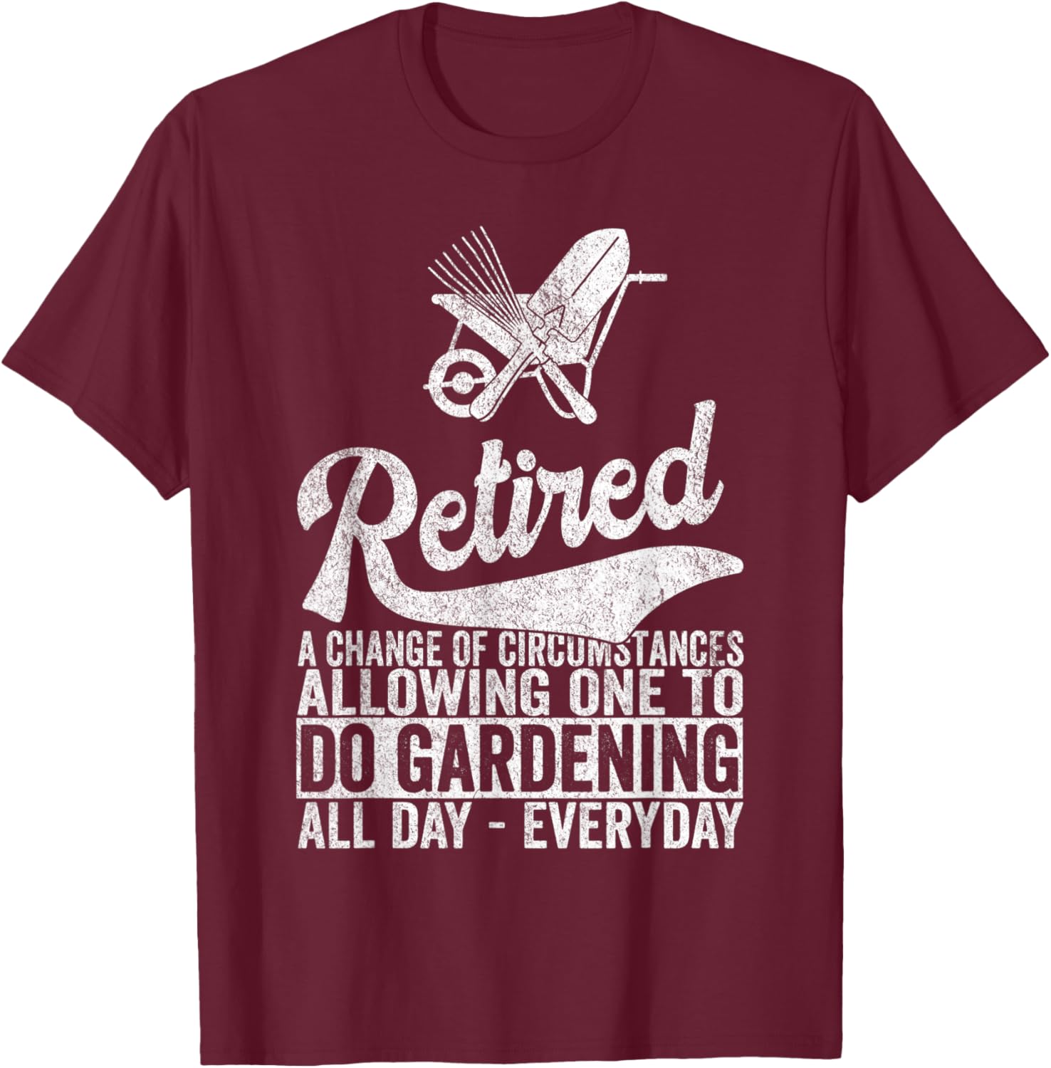 Funny Retired Definition Gardening Gardener Retirement Plan T-Shirt - T-Shirt | Maroon