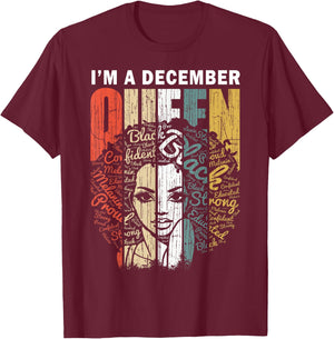 December Queen Woman Educated Black Birthday Girl T-Shirt - T-Shirt | Maroon