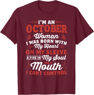 I'm an October Women Queen Born in October T-Shirt - T-Shirt | Maroon