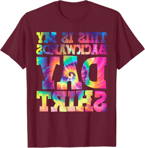 This Is My Backwards Day T-Shirt - T-Shirt | Maroon