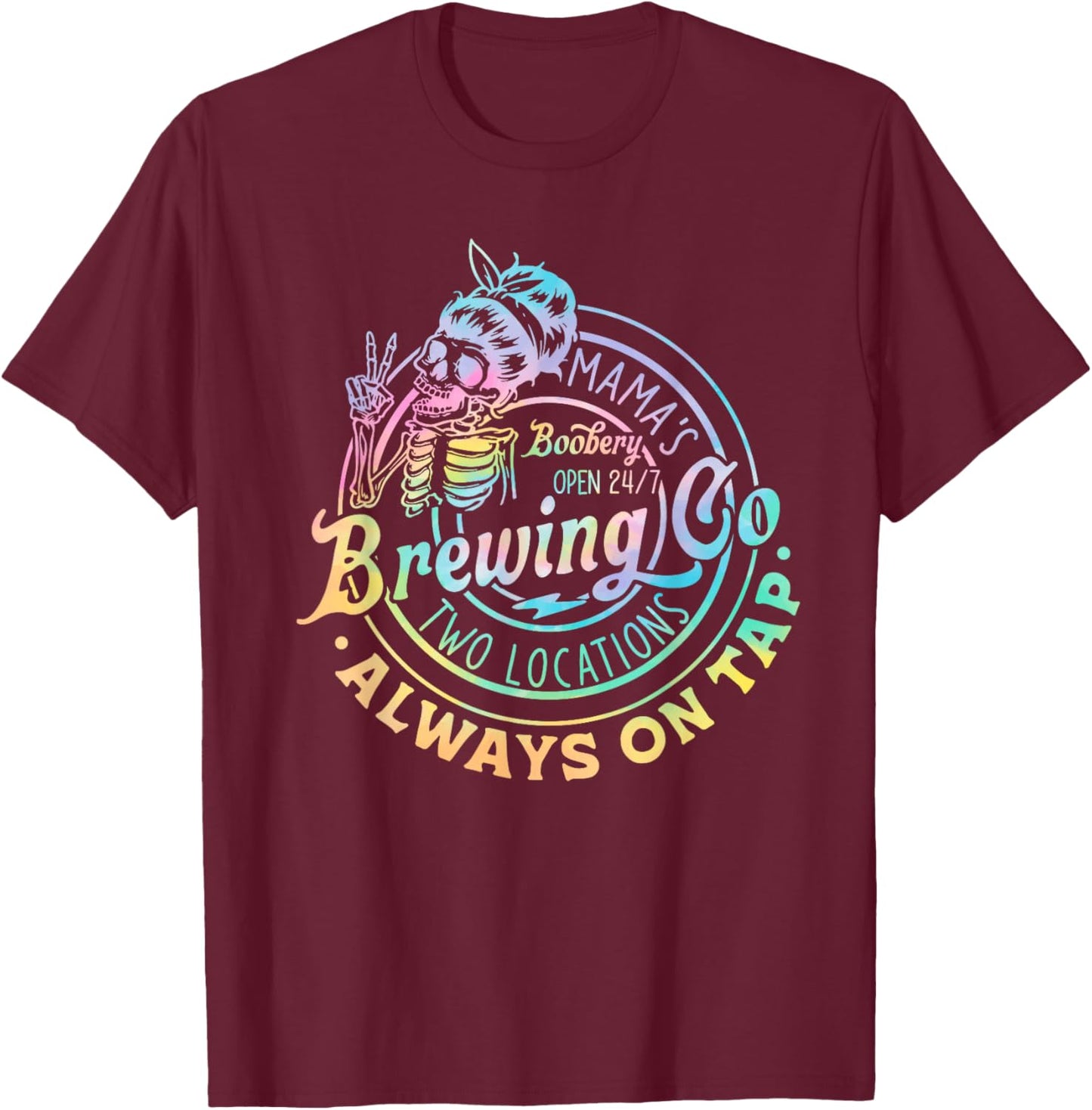Retro Mama's Boobery Brewing Co Tie Dye Funny Skeleton T-Shirt - T-Shirt | Maroon