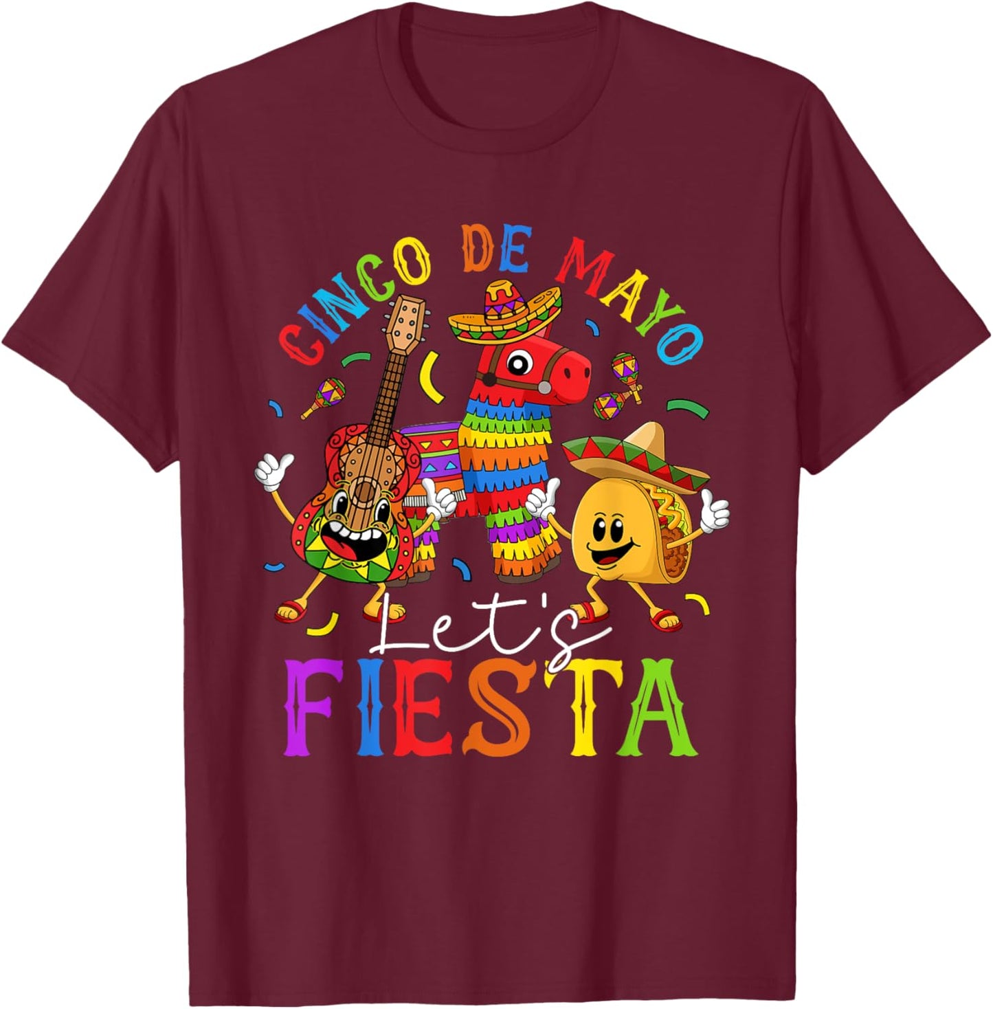 Cinco De Mayo Mexican Let's Fiesta Happy 5 De Mayo T-Shirt - T-Shirt | Maroon