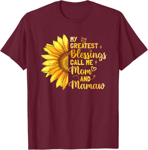 My Greatest Blessing Call Me Mom Mamaw Mother's Day T-Shirt - T-Shirt | Maroon
