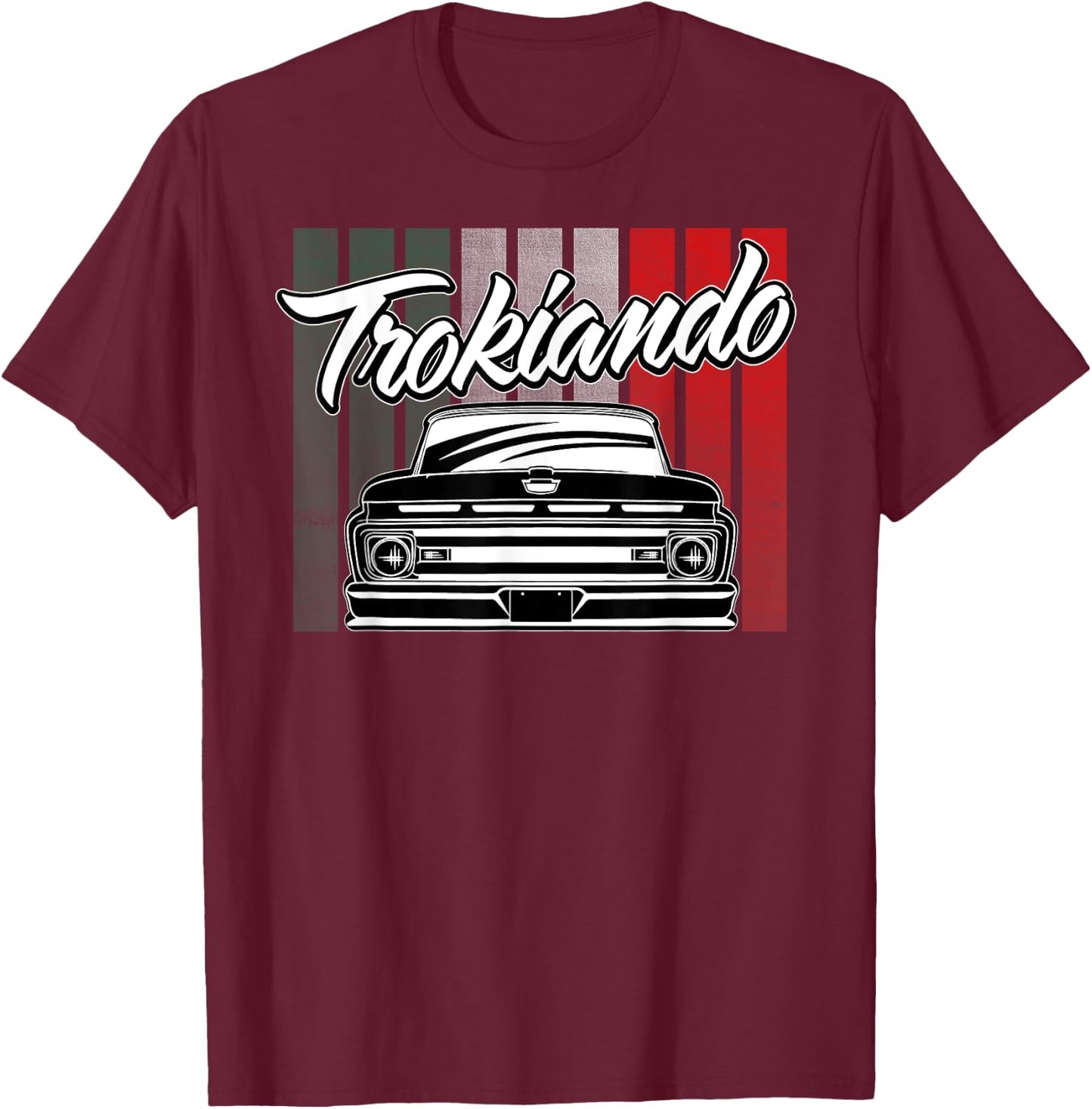 Trokiando OBS Truck slammed low Mexican Flag Colors T-Shirt - T-Shirt | Maroon