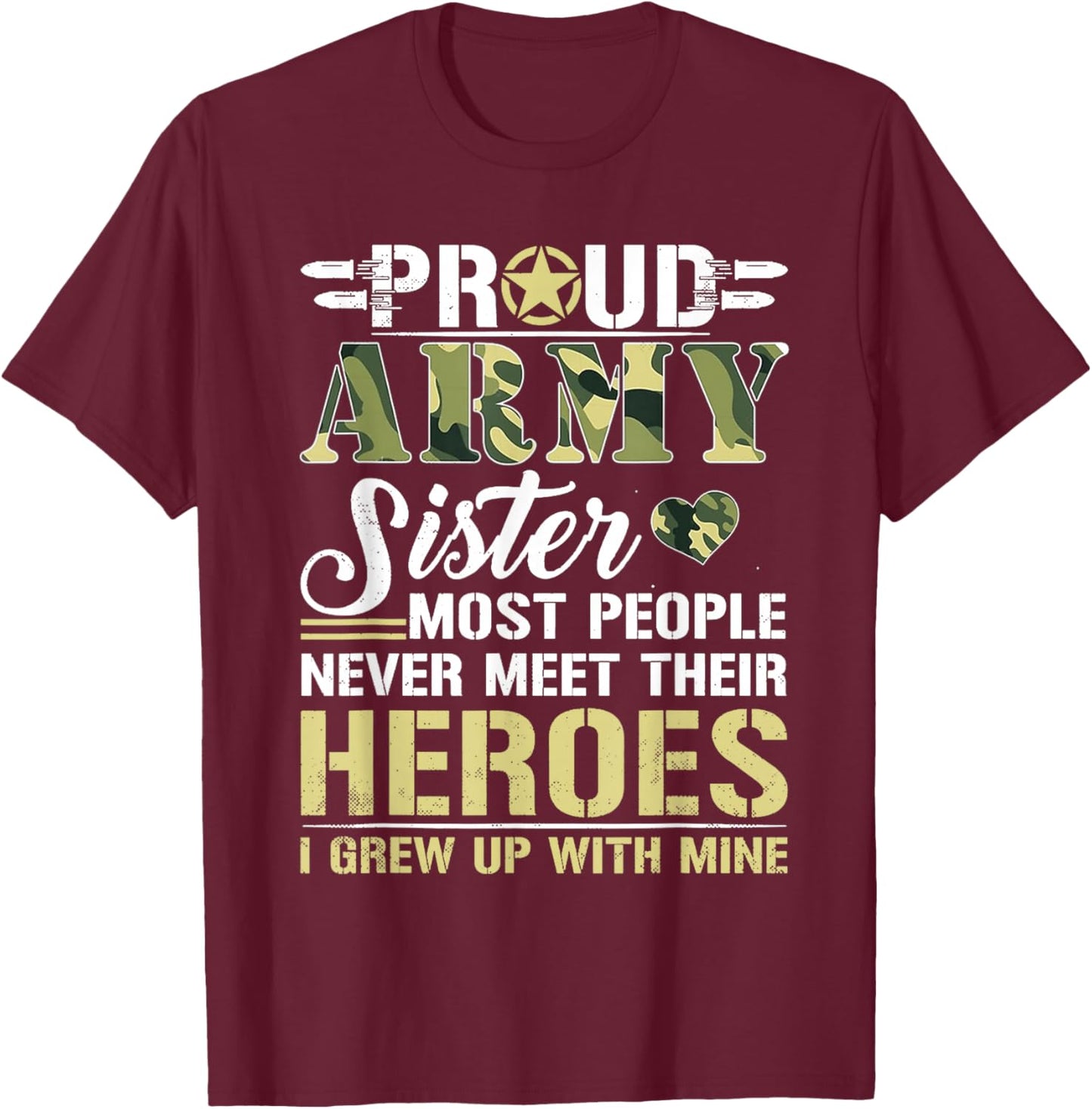 Proud Army Sister T Shirt T-Shirt - T-Shirt | Maroon