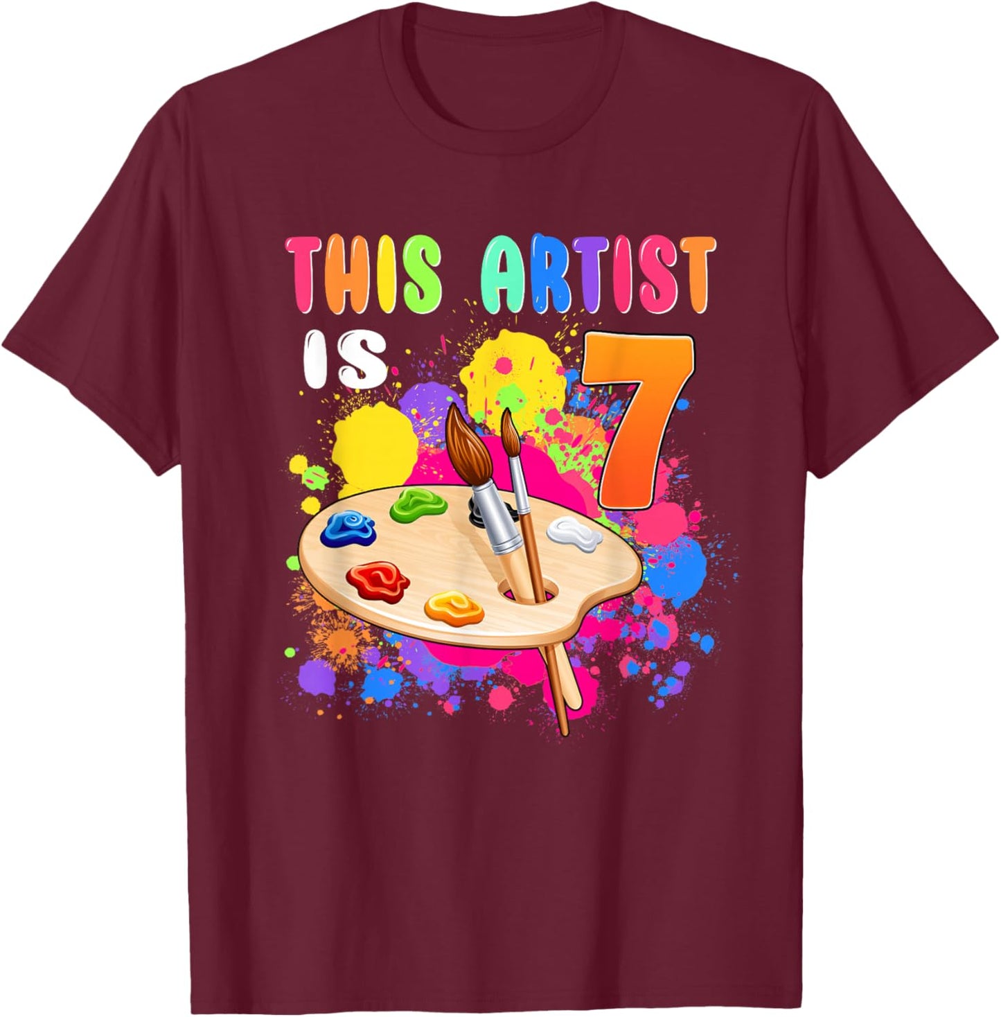 This Artist Is 7 Birthday Party 7th Little Art Painting T-Shirt - T-Shirt | Maroon