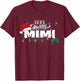 Matching Very Merry Mimi Christmas T-Shirt - T-Shirt | Maroon