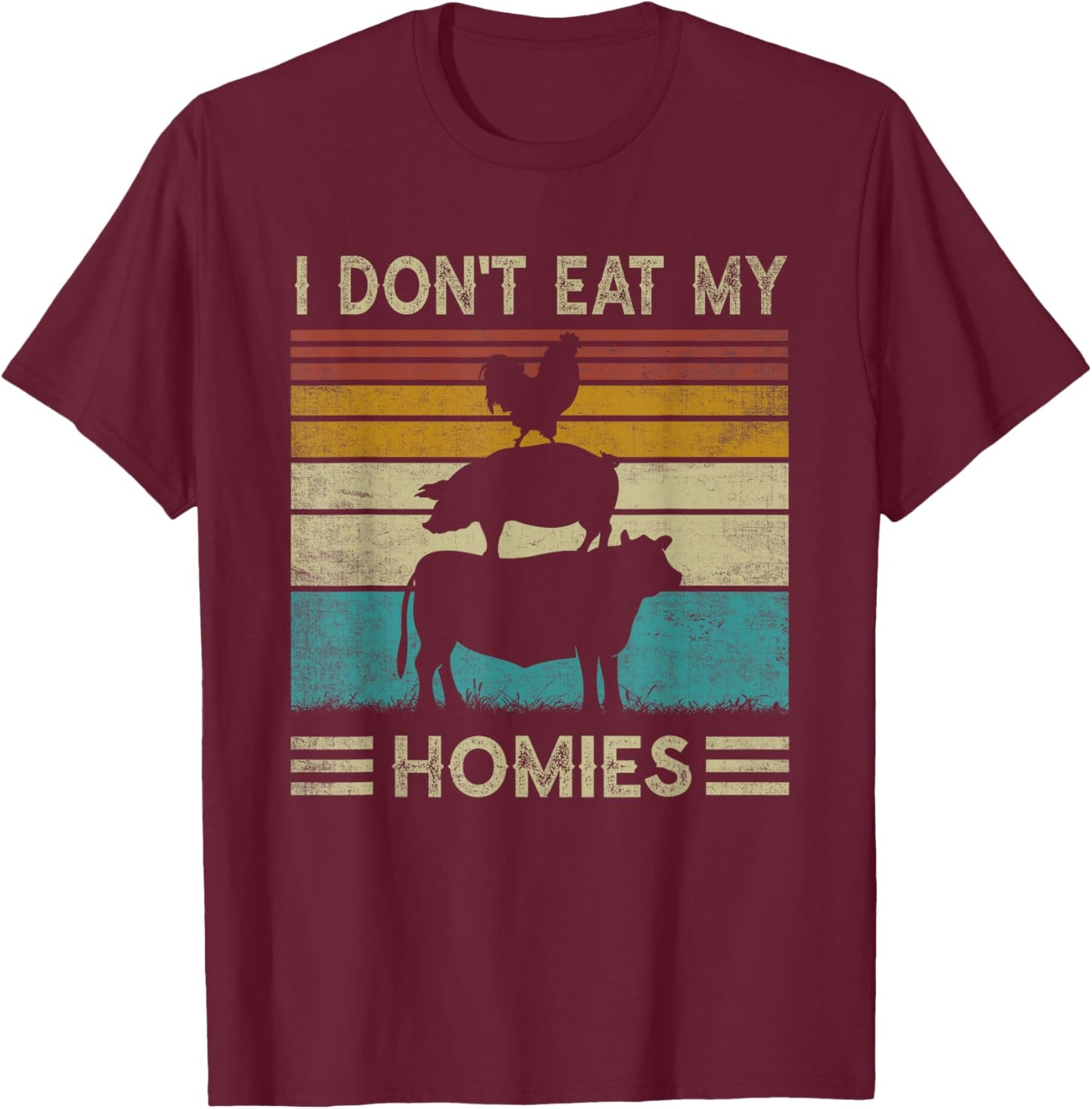 Vegetarian I Don't Eat My Homies Funny Vegan Retro 70s 80s T-Shirt - T-Shirt | Maroon