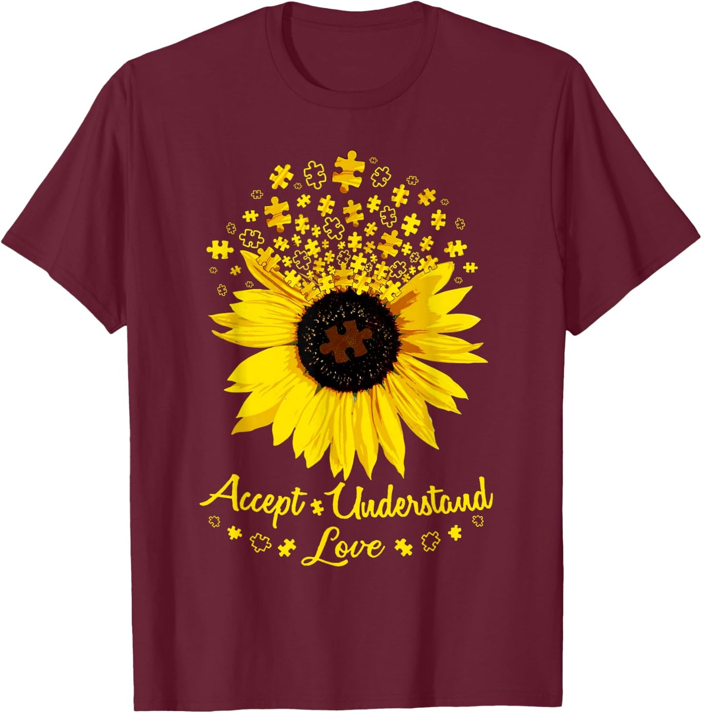 Sunflower Accept Understand Love T-Shirt - T-Shirt | Maroon