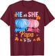 Halloween Pumpkin Gender Reveal He or She Papa To Be T-Shirt - T-Shirt | Maroon