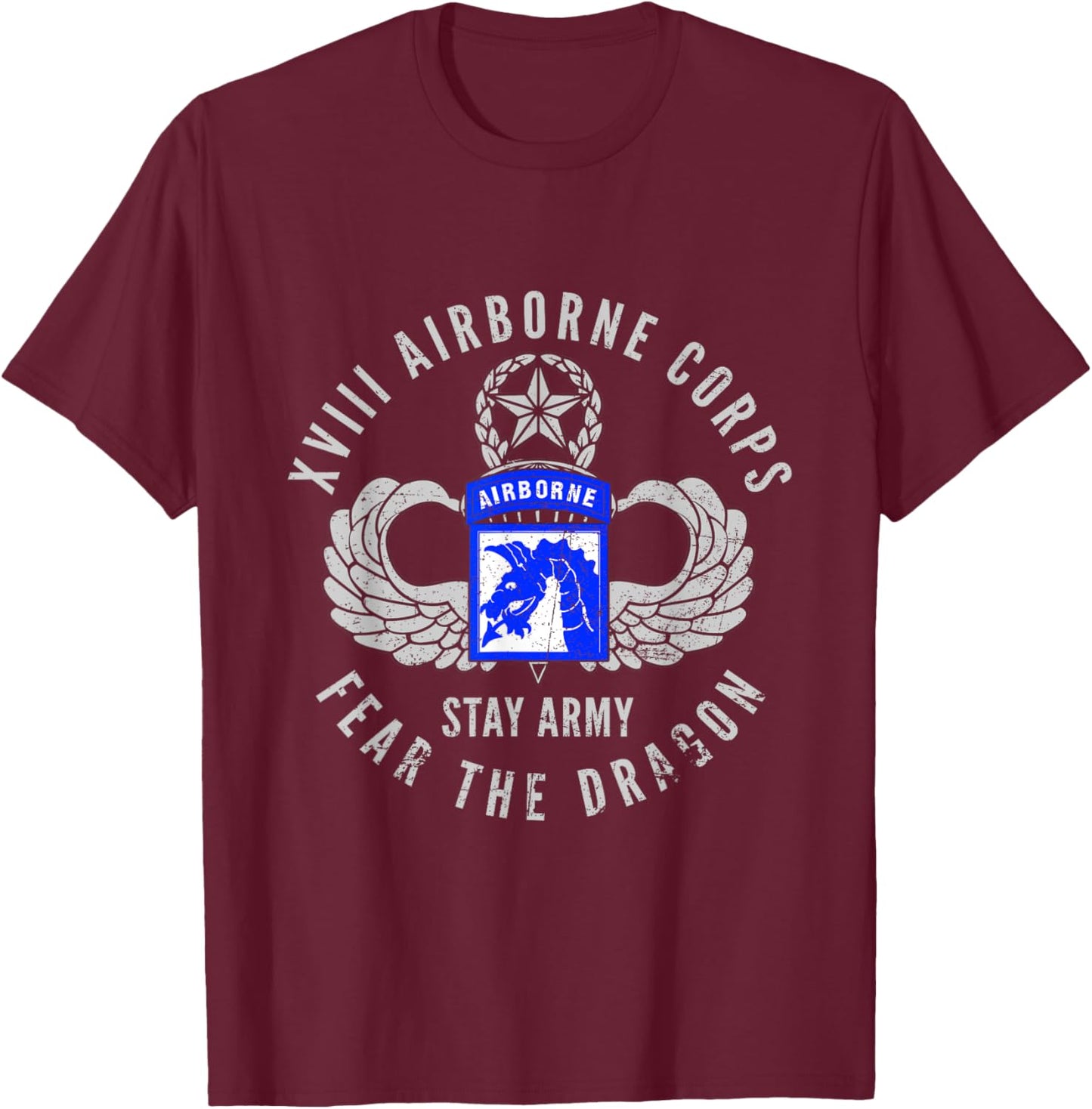 Proud 18th XVIII Airborne Corps US Veteran Fear The Dragon T-Shirt - T-Shirt | Maroon