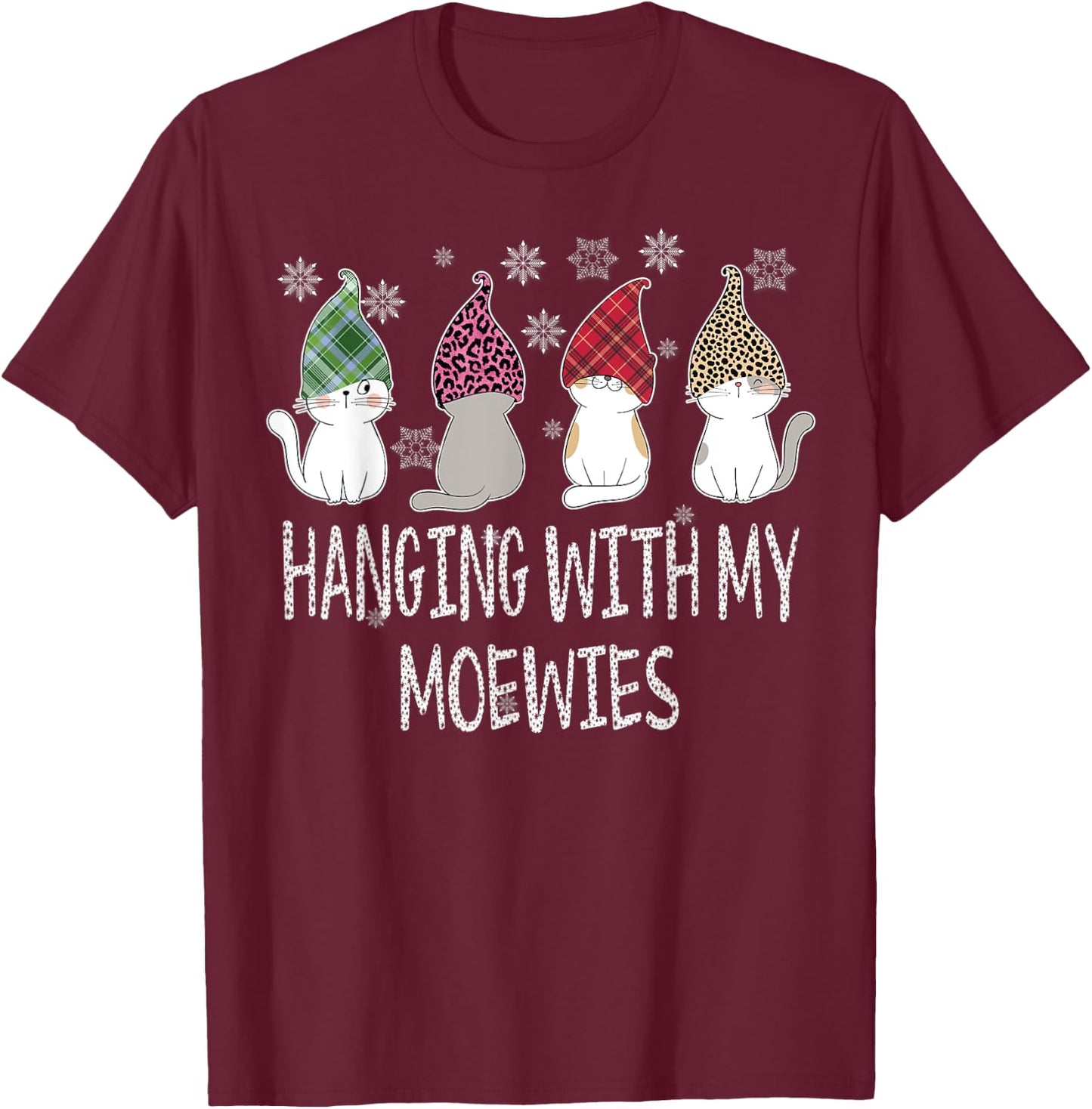 Hanging With My Gnomies Funny cats garden Gnome Christmas T-Shirt - T-Shirt | Maroon