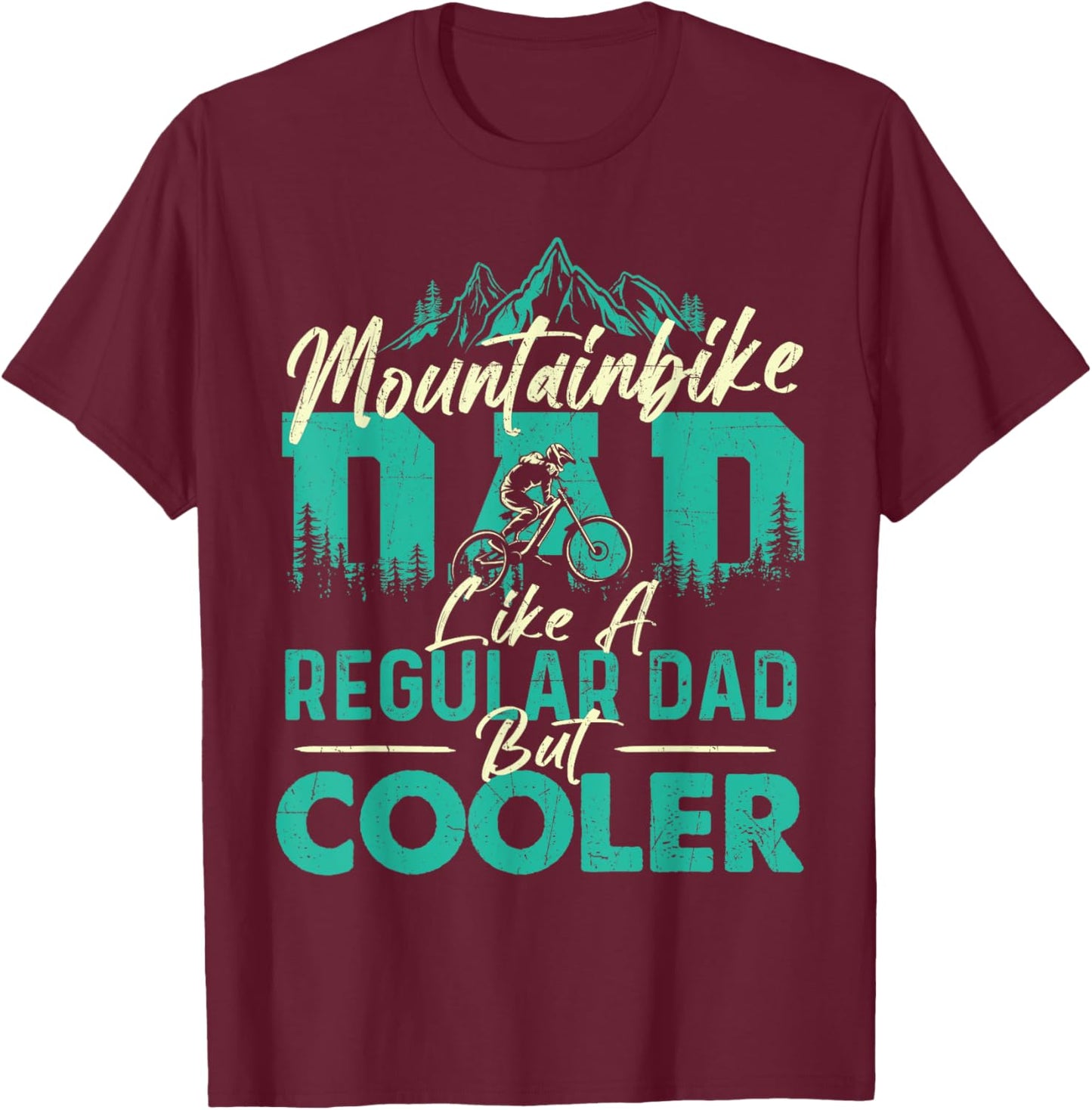 Mountainbike Dad - Bicycle Cyclist Downhill Mountain Riding T-Shirt - T-Shirt | Maroon